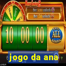 jogo da ana